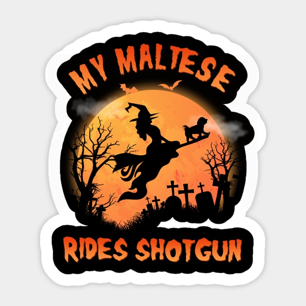 My Maltese Rides Shotgun Funny Maltese Dog Lover Halloween Gift Sticker by blacks store